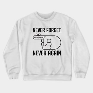 Never Forget January Sixth Crewneck Sweatshirt